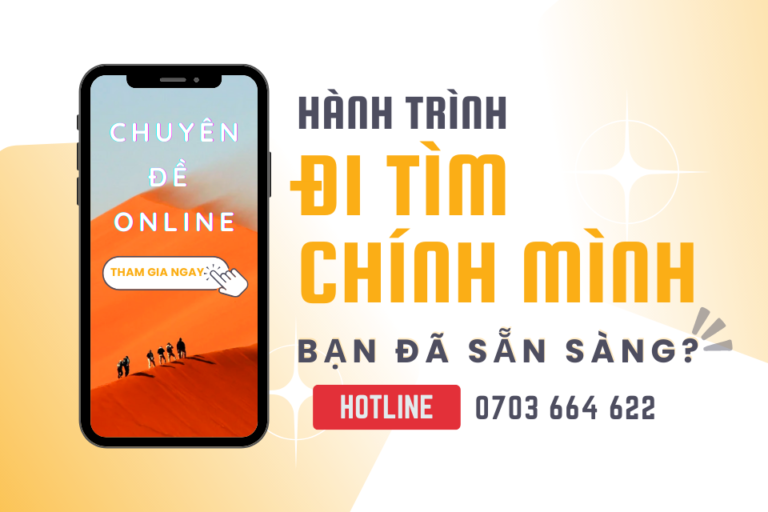 Chuyên đề Hành trình Đi tìm Chính mình